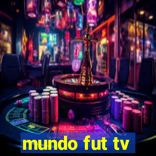 mundo fut tv